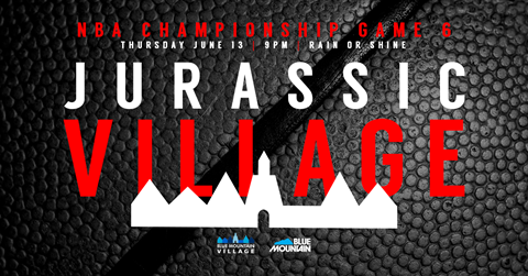 Jurassic Village | NBA Finals in the Blue Mountain Village